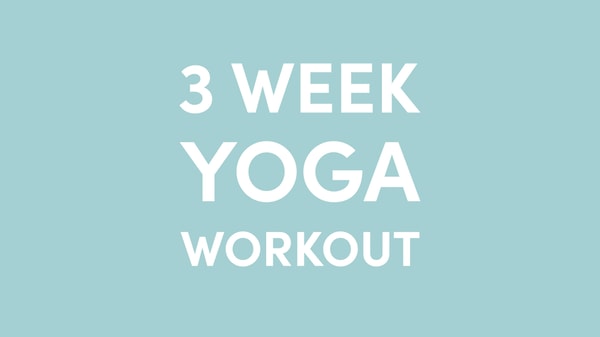 Video thumbnail for: Join us for our 3 Week Yoga Workout!